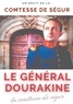  Comtesse de Ségur - Le général Dourakine.