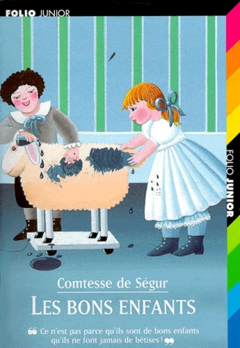 Comtesse de Ségur - Les Bons Enfants.