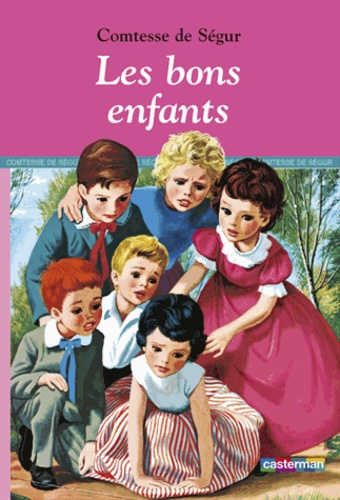  Comtesse de Ségur - Les bons enfants.