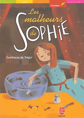  Comtesse de Ségur - Les malheurs de Sophie.