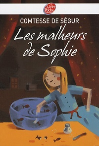  Comtesse de Ségur - Les malheurs de Sophie.