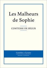  Comtesse de Ségur - Les Malheurs de Sophie.