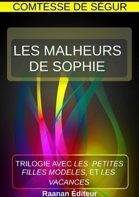 Comtesse de Ségur - LES MALHEURS DE SOPHIE.