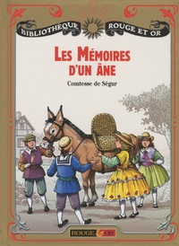  Comtesse de Ségur - Les mémoires d'un âne.