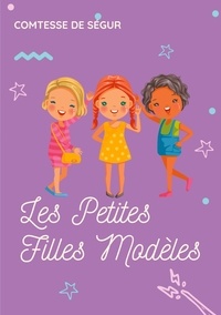 Comtesse de Ségur - Les Petites Filles Modèles.