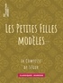 Comtesse de Ségur - Les Petites Filles modèles.