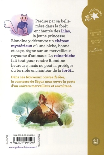 Nouveaux contes de fées. Histoire de Blondine, de Bonne-Biche et Beau Minon