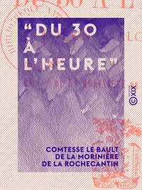 Du 30 à l'heure - En Espagne : d'Irun à Algésiras