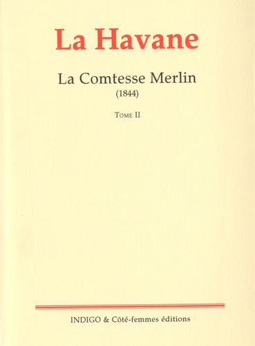  Comtesse Merlin - La Havane (1844) - Tome 2.