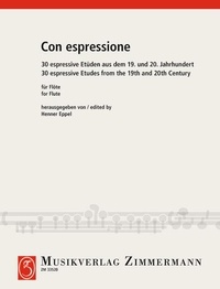 Henner Eppel - Con espressione - 30 études expressives du 19ème et du 20ème siècle. flute..