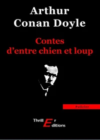 Contes d'entre chien et loup