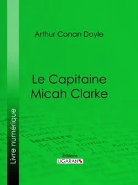 Le Capitaine Micah Clarke