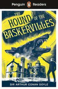 Penguin Readers Level 3: Sherlock Holmes - The Hound of the Baskervilles (ELT Graded Reader)