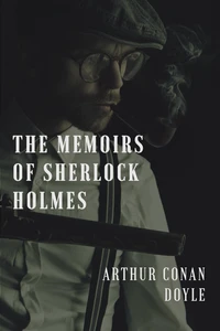 The Memoirs of Sherlock Holmes