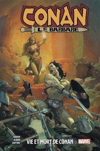 Livres gratuits à télécharger sur iphone Conan le Barbare (2019) T01  - Vie et mort de Conan (Litterature Francaise)