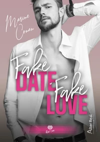 Fake date, Fake love