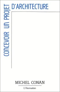 CONCEVOIR UN PROJET D'ARCHITECTURE