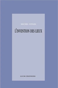L'invention des lieux
