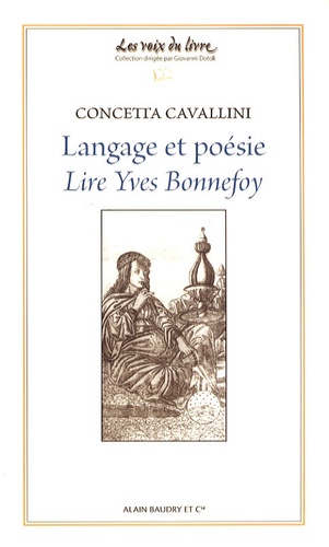 Concetta Cavallini - Langage et poésie - Lire Yves Bonnefoy.