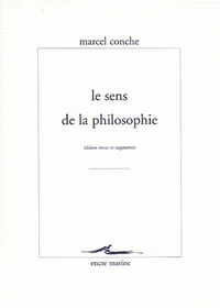 Le sens de la philosophie