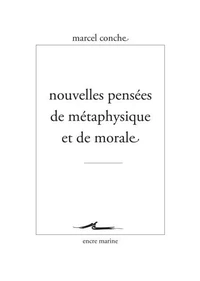 Nouvelles pensées de métaphysique et de morale