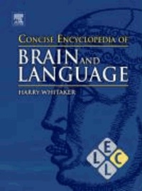 Concise Encyclopedia of Brain and Language.