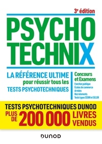  concours formation - PsychotechniX - La référence ultime pour réussir tous les tests psychotechniques - 3e éd. - Concours et Examens, Fonction publique, Ecoles de commerce, Armées, Recrutements.