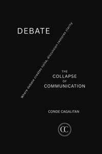 Debate: The Collapse of Communication
