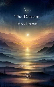 The Descent Into Dawn