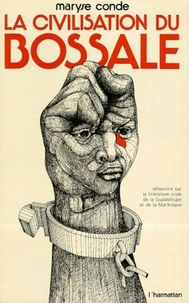 La civilisation du bossale