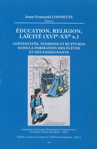 Education, religion, laïcité (XVI-XXe siècle)