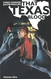 That Texas Blood Tome 1