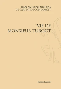 Vie de Monsieur Turgot