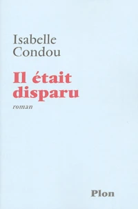 Il était disparu