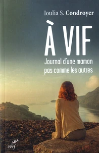 A vif, journal d'une maman pas comme les autres