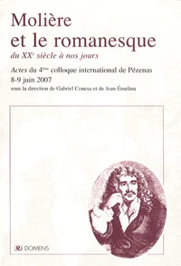 Molière et le romanesque du XXe siècle à nos jours