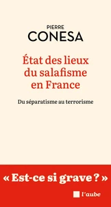 Etat des lieux du salafisme en France