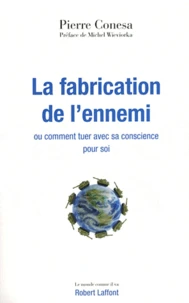 La fabrication de l'ennemi