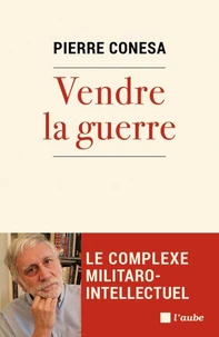 Vendre la guerre