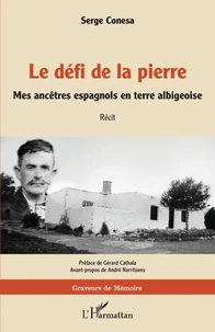 Le défi de la pierre