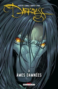 Darkness T03 : Âmes damnées