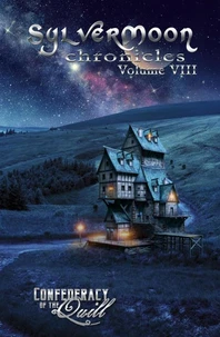 SylverMoon Chronicles Vol VIII