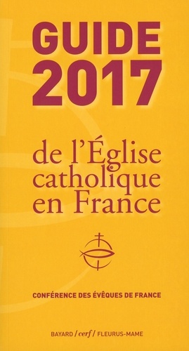  Conférence évêques de France - Guide de l'Eglise catholique en France.