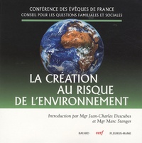  Conférence Evêques de France - La création au risque de l'environnement.