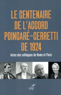 Le centenaire de l'accord Poincaré-Cerretti de 1924