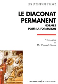  Conférence Evêques de France - Le Diaconat Permanent. Normes Pour La Formation.