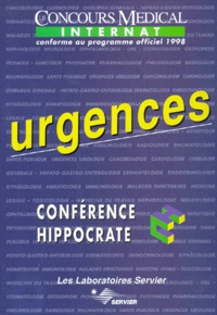  Conférence Hippocrate et  Collectif - URGENCES. - Conforme au programme officiel de l'internat 1998.