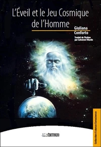 L'Eveil et le jeu cosmique de l'Homme