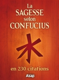  Confucius - La sagesse selon confucius.