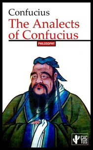 The Analects of Confucius